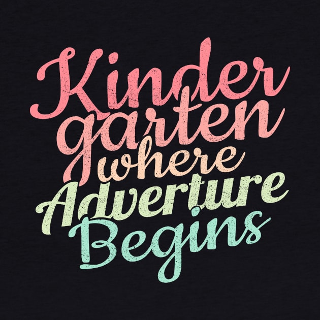 'Where the Adventure Begins' Kindergarten Teacher Gift by ourwackyhome